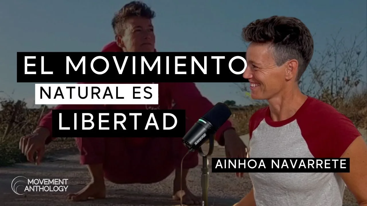 Capitulo 4 - ¿Que es el Movimiento Natural? - Ainhoa Navarrete