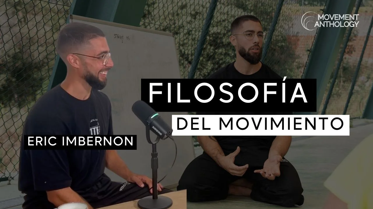 Capitulo 3 - Filosofía del Movimiento - Eric Imbernon