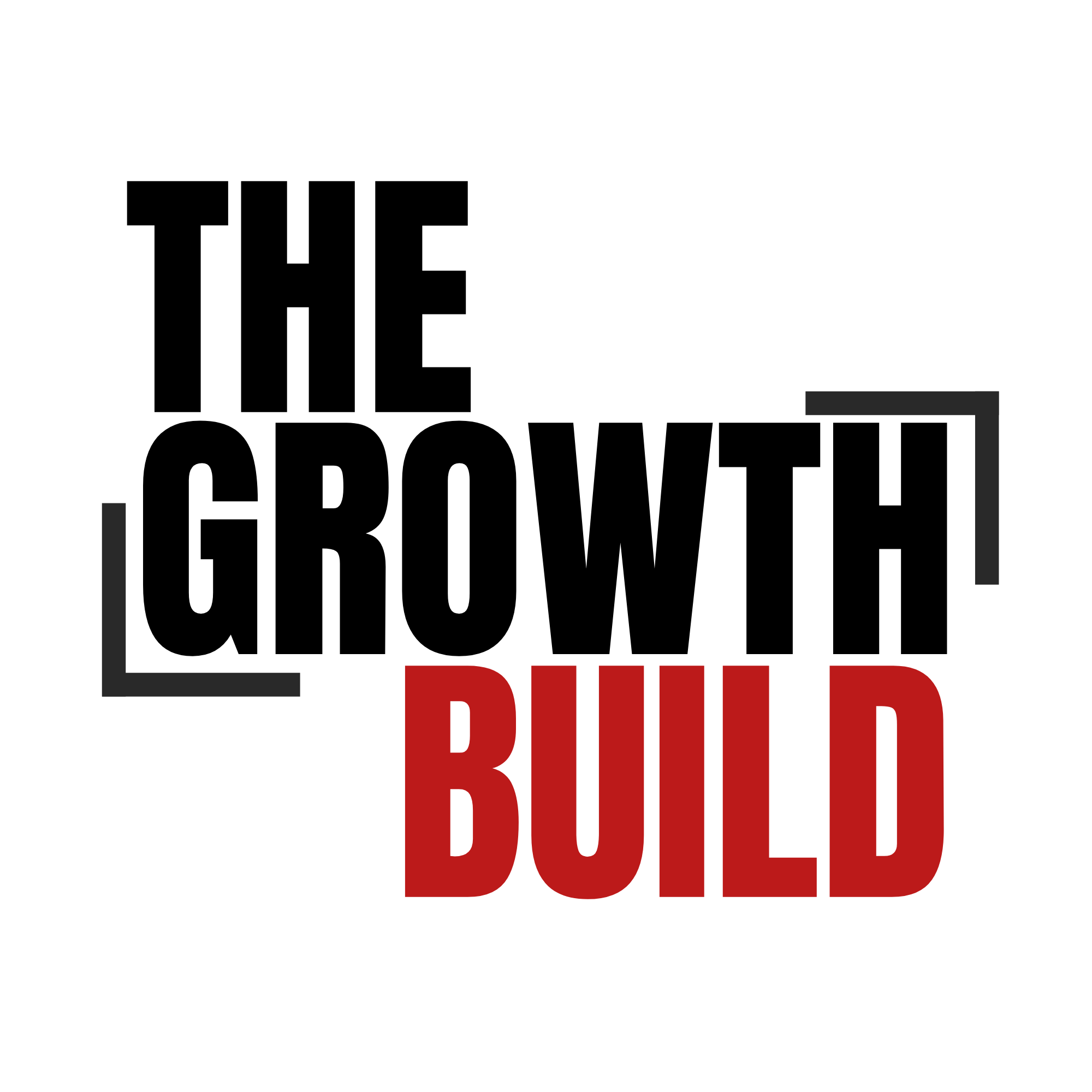 The Growth Build