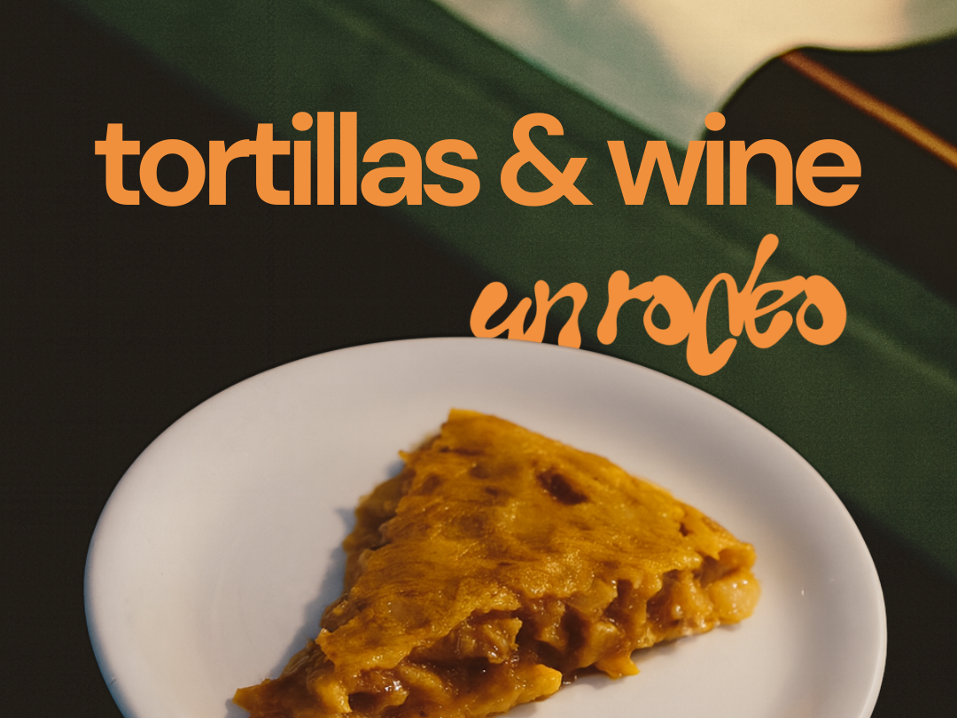 Tortillas &amp; Wine
