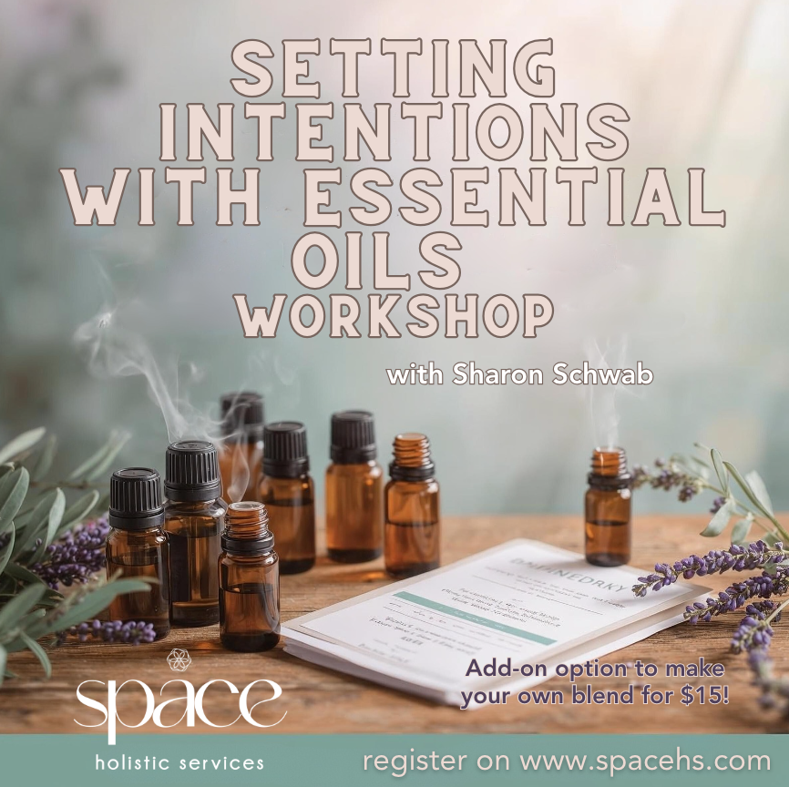Setting Intentions with Essential Oils Workshop