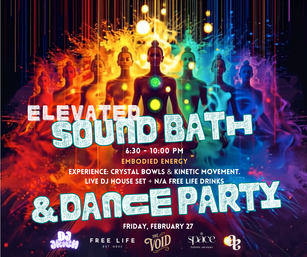ELEVATED: Immersive Sound Bath &amp; Dance Party