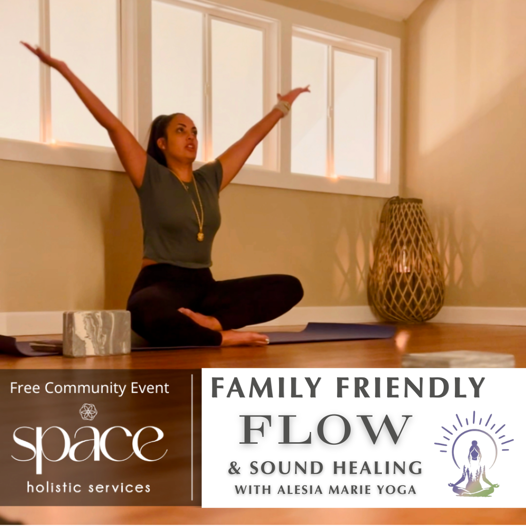 Family-Friendly Slow Flow Yoga &amp; Sound Healing with Alesia Marie Yoga