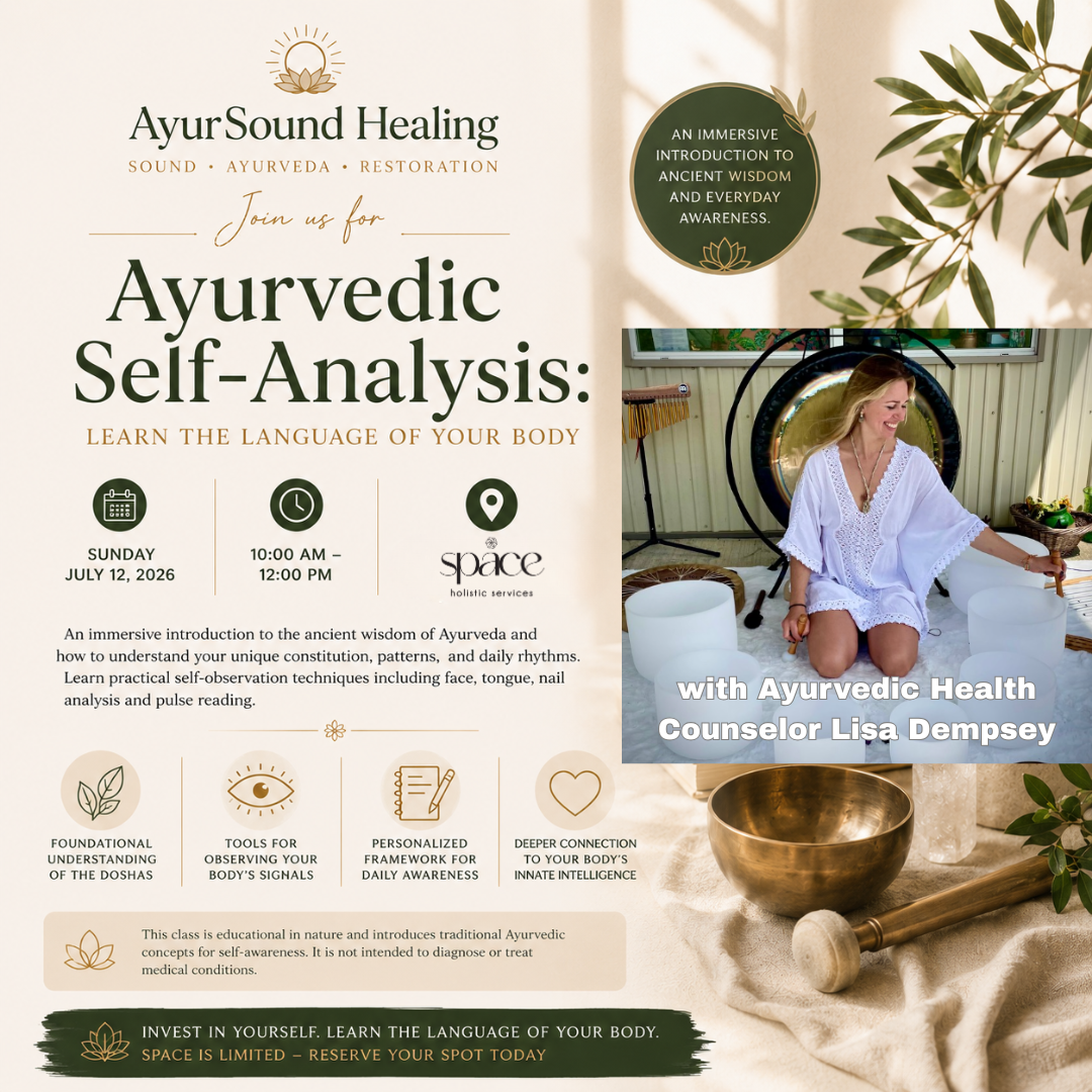 Ayurvedic Self-Analysis: Learn the Language of Your Body