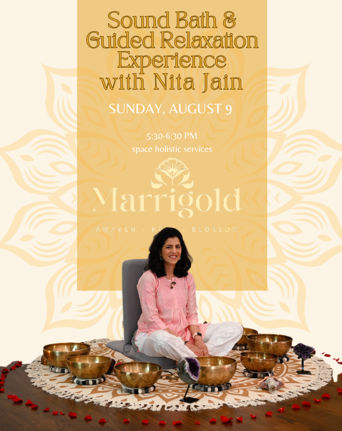 Sound Bath &amp; Guided Relaxation Experience with Nita Jain 