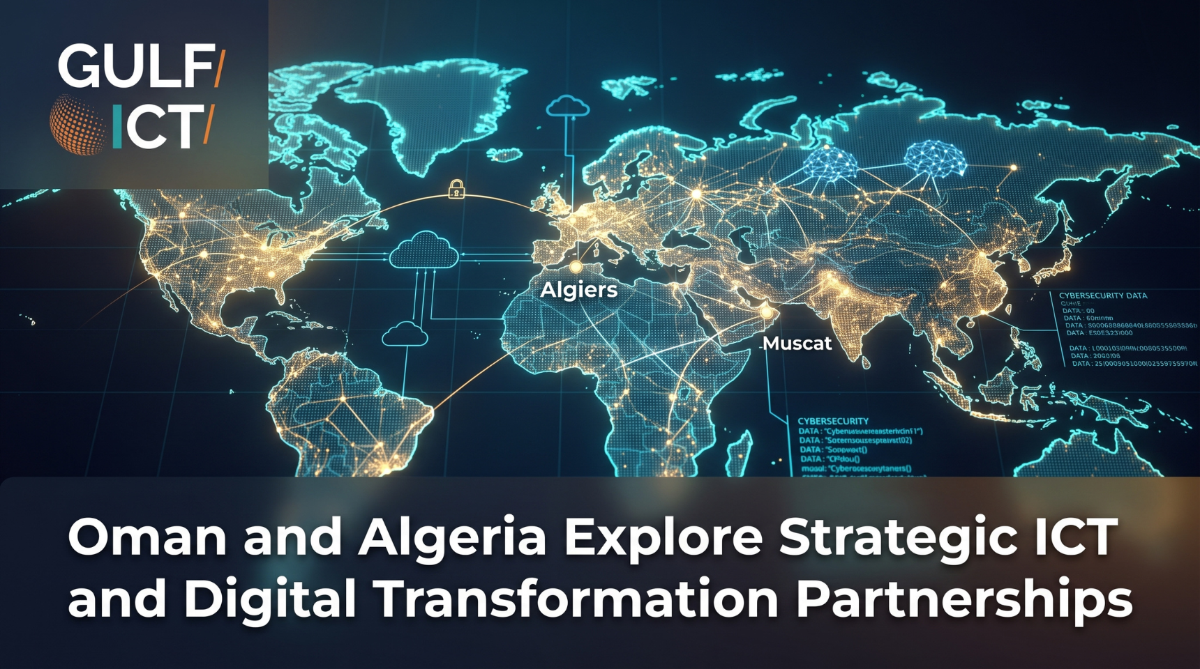 Oman and Algeria Explore Strategic ICT and Digital Transformation Partnerships in Algiers