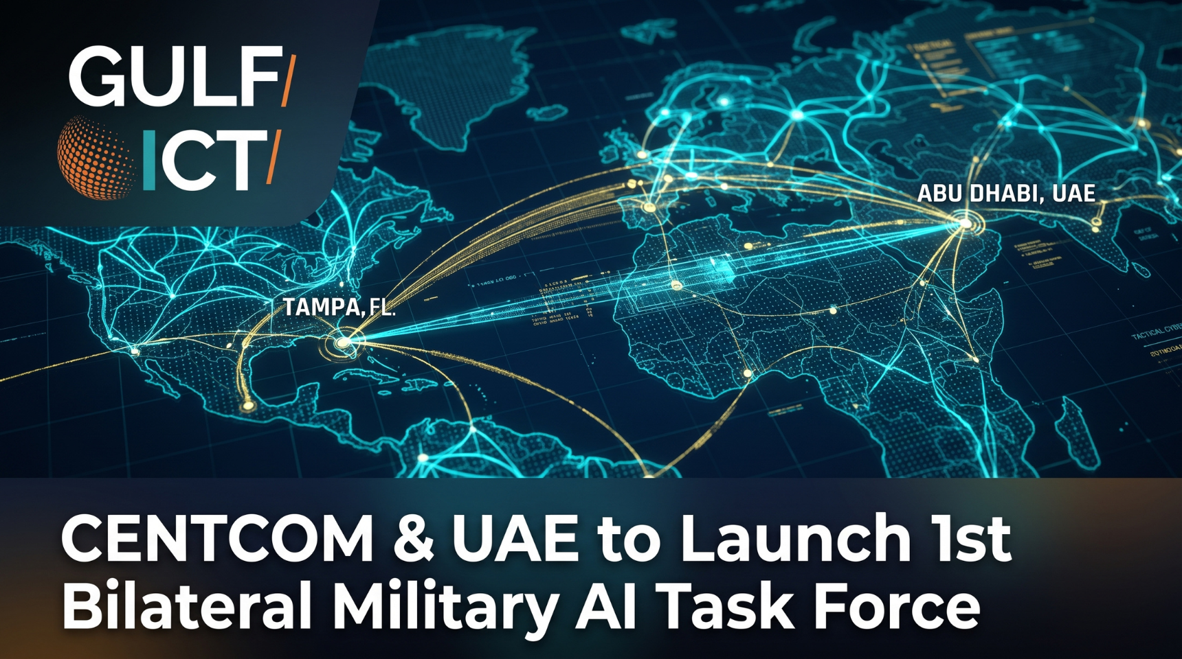 CENTCOM and UAE Partner to Establish Historic First Bilateral AI Task Force 'Talon Synapse'