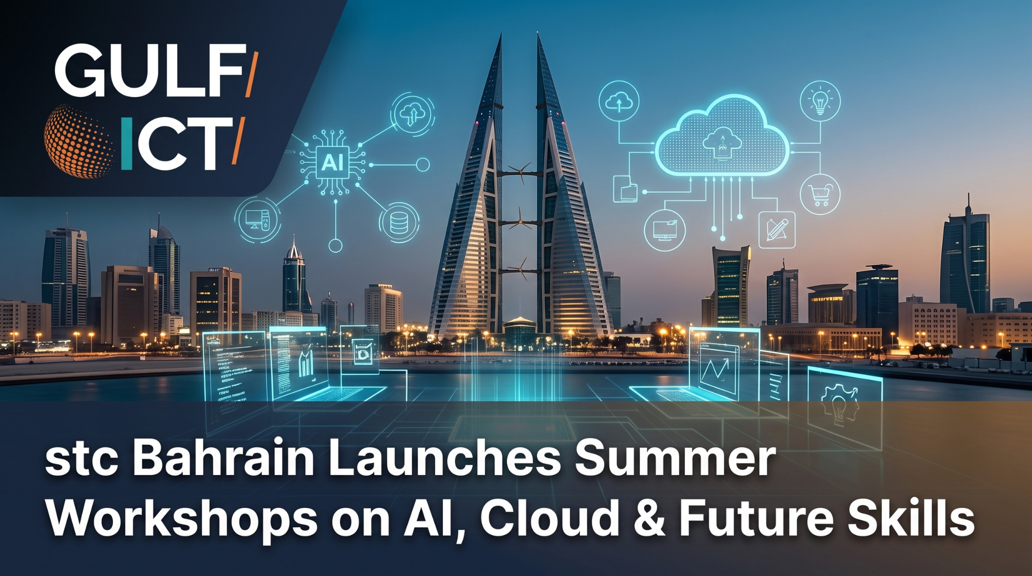 stc Bahrain Drives Youth Upskilling with Free Summer Workshops in AI, Cloud, and Design