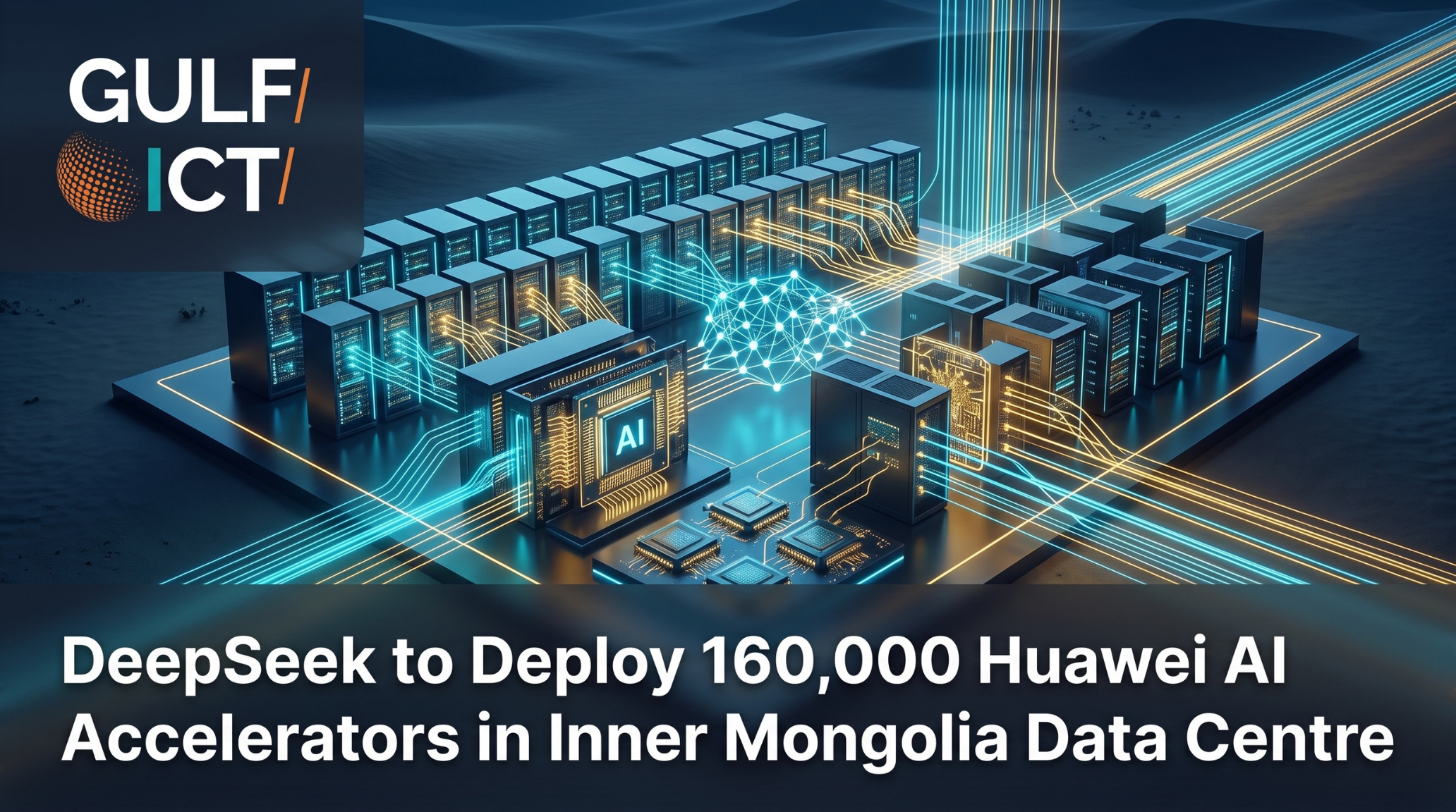 DeepSeek to Deploy 160,000 Huawei Ascend AI Accelerators in Massive Inner Mongolia Data Centre Buildout