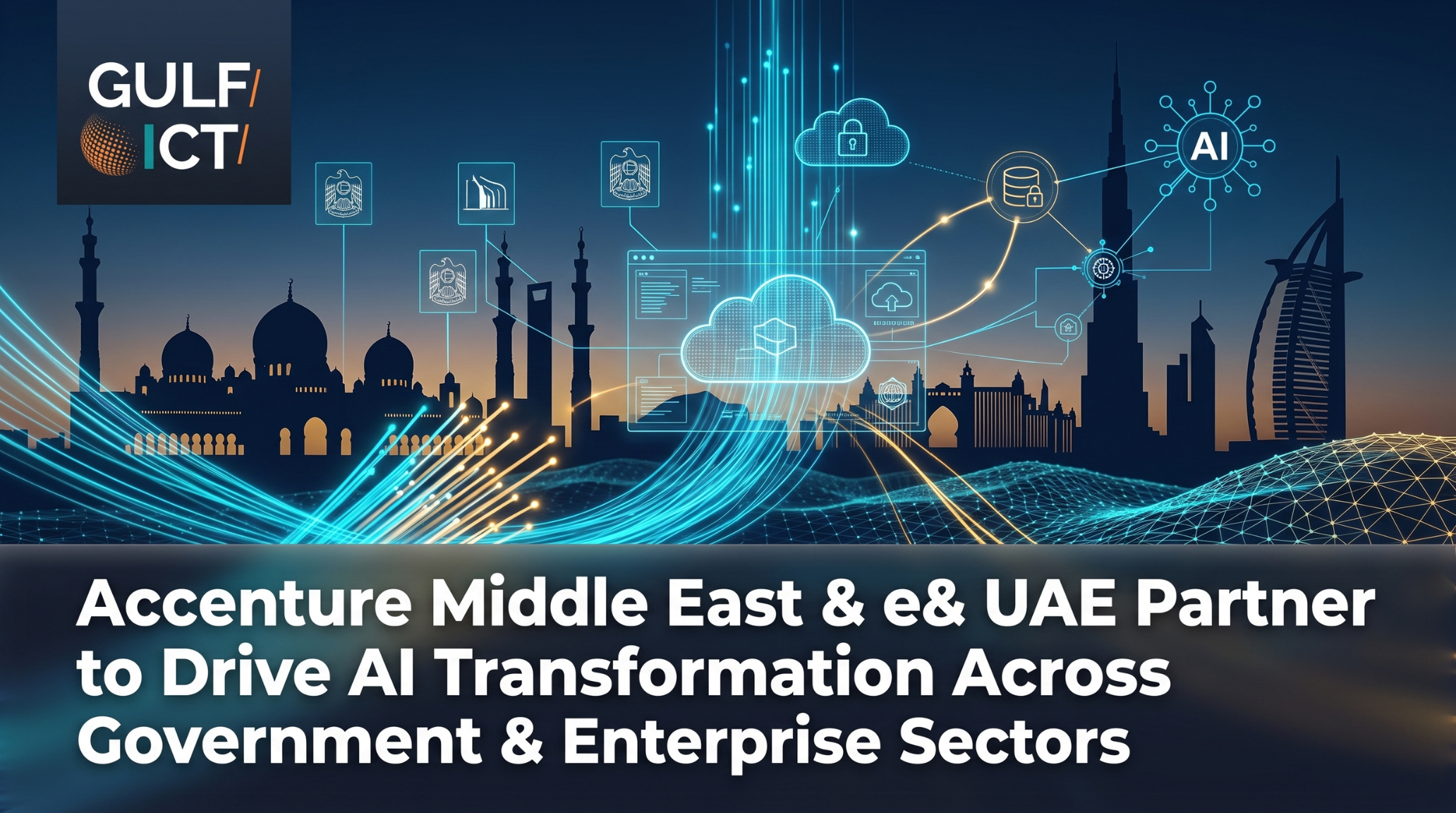 Accenture Middle East and e&amp; UAE Partner to Accelerate Sovereign AI Transformation Across Government and Enterprise Sectors