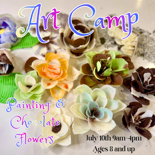Art Camp- Chocolate Flowers and Painting
