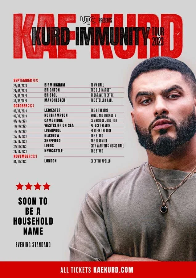 Kae Kurd Kaekurd Imminity Tour 2023 poster featuring a man with a beard and dark hair wearing a necklace and gray shirt, showcasing upcoming tour dates in UK cities, and a slogan that says 'Soon to be a household name,' with event details and ticket 