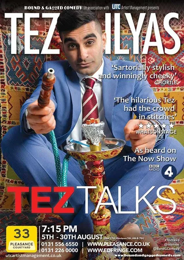 Poster featuring comedian Tez Iliyas in a suit, sitting cross-legged on a colorful patterned carpet, holding a hookah pipe, with event details and quotes about his comedy show.