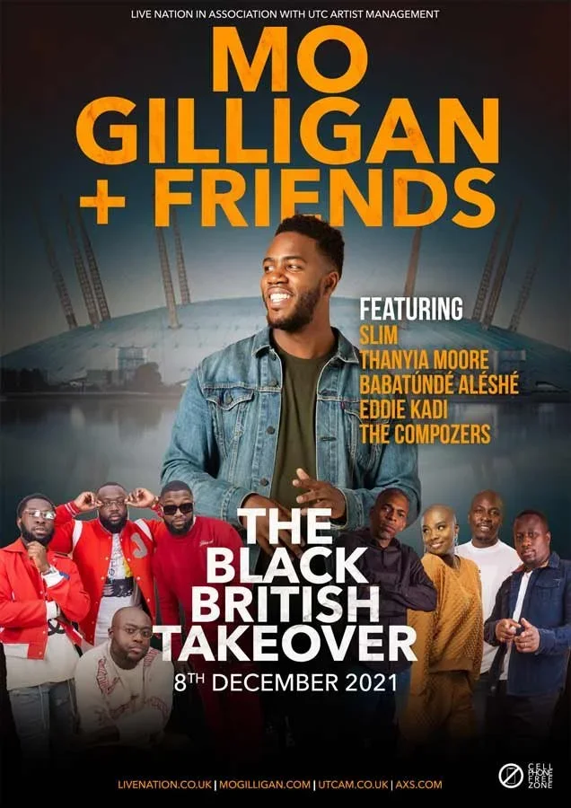 Event poster for Mo Gilligan and friends, featuring Slim, Thanyia Moore, Babatunde Aleshe, Eddie Kadi, and The Compozers. The event is titled 'The Black British Takeover,' scheduled for December 8th, 2021.