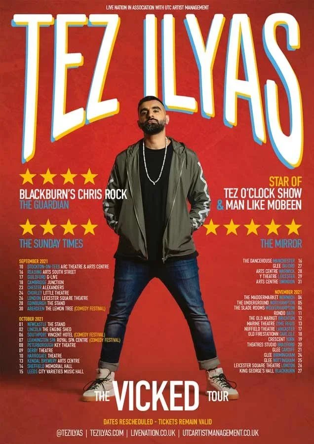 Concert poster for Tez Ilyas's 'The Vicked Tour' featuring a man standing with a red background, large colorful text of his name, and details of tour dates and venues.