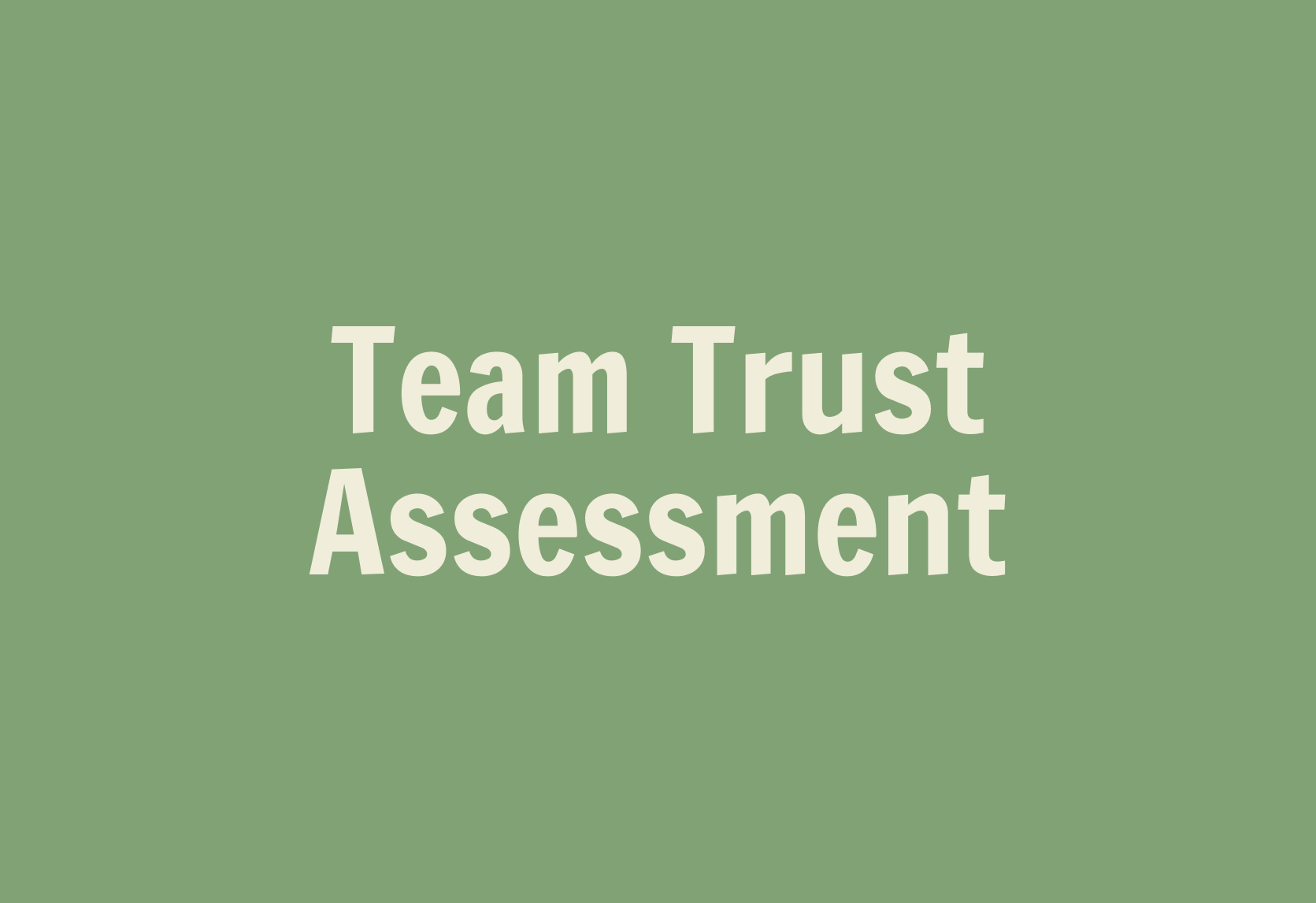 Green background with white text reading 'Team Trust Assessment'