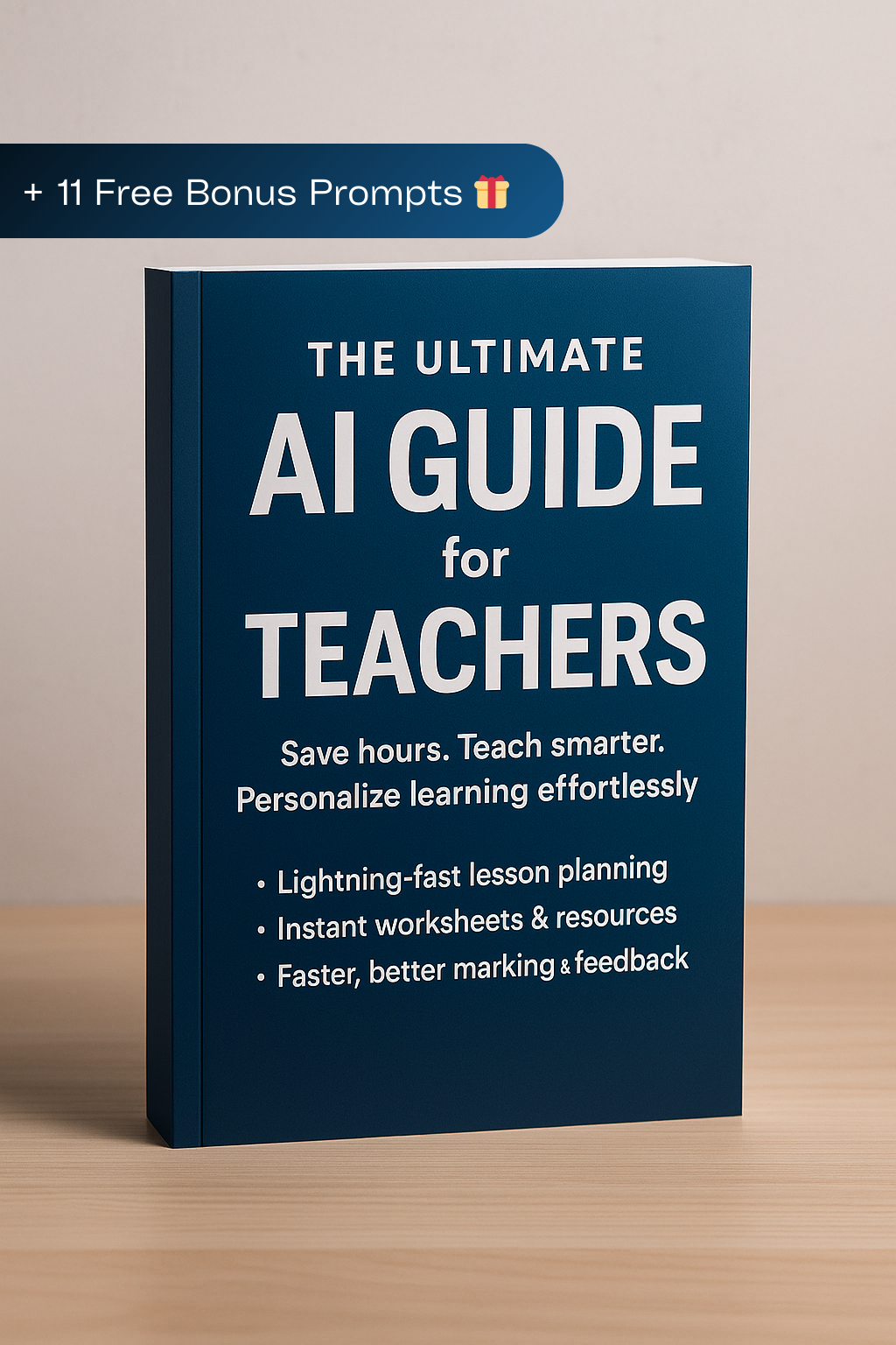 Ultimate AI Guide for Teachers