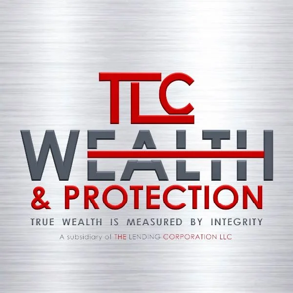 Logo for TLC Wealth & Protection with the slogan 'True wealth is measured by integrity,' and a note that it's a subsidiary of The Lending Corporation LLC.