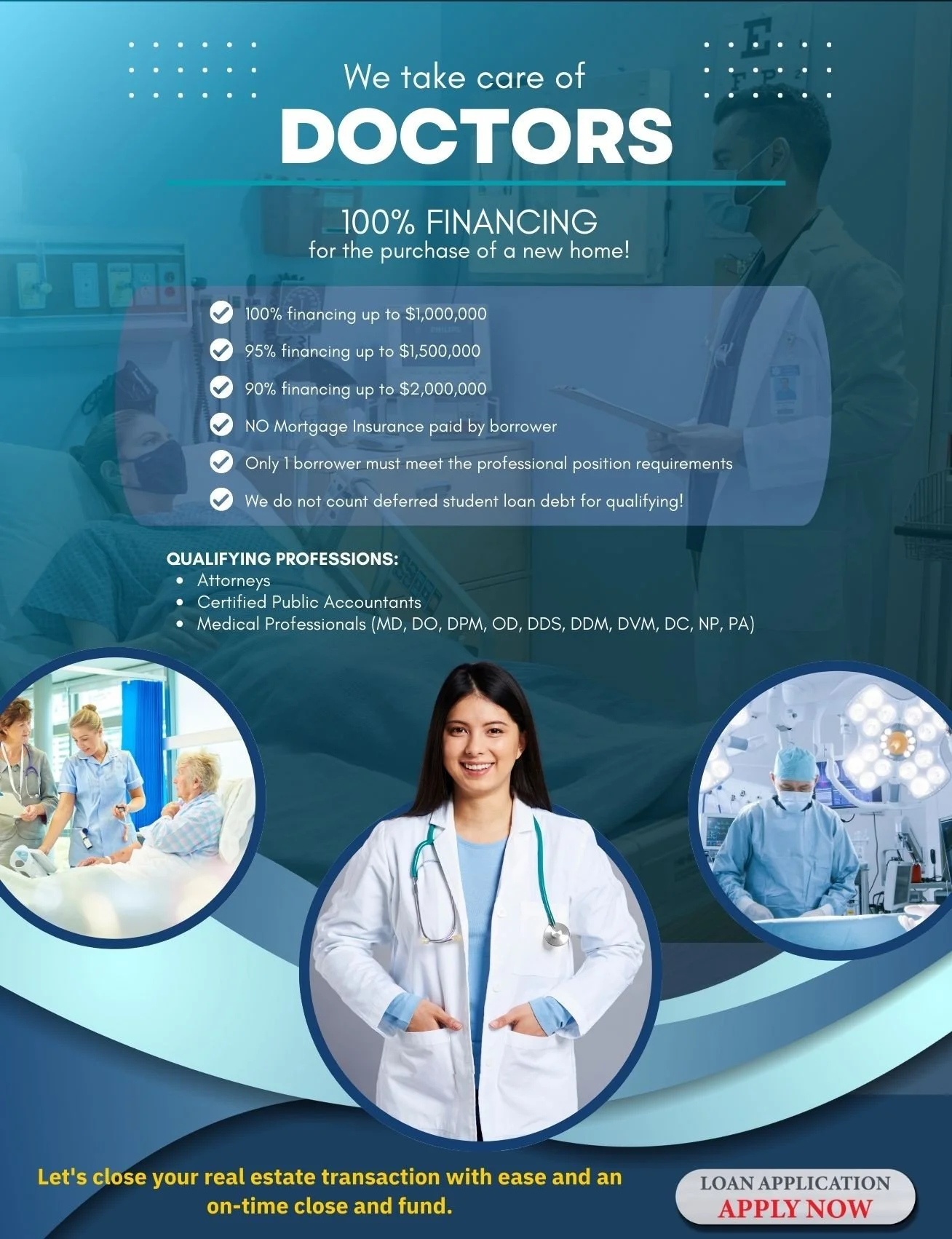 Healthcare-themed advertisement offering 100% financing for purchasing a new home, with images of medical professionals and patients.
