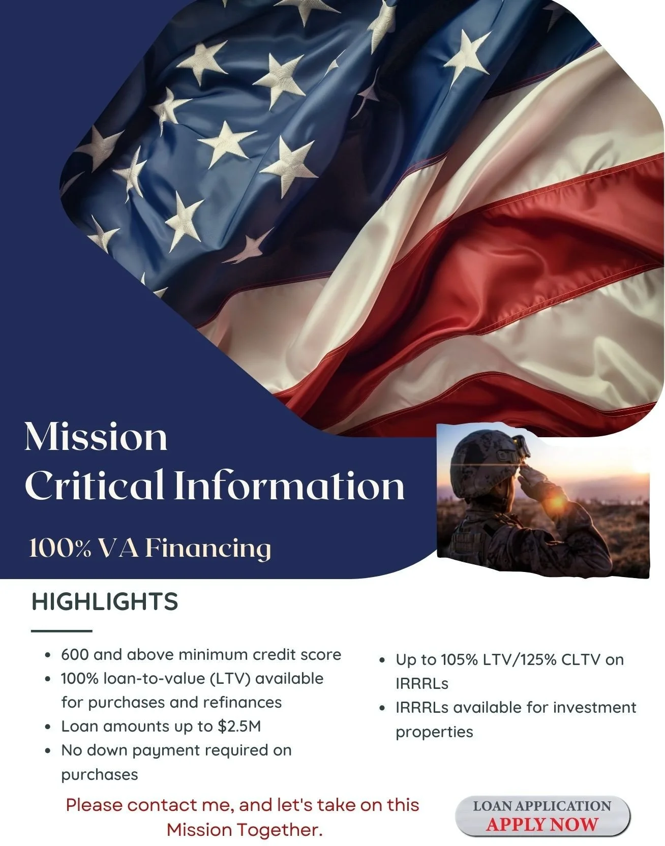 Flyer with American flag and a soldier with a military helmet, promoting VA financing for loans with highlights of credit score requirements, loan amounts, and investment options.