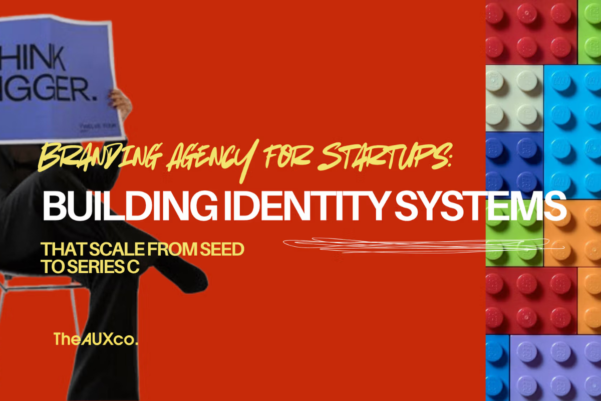 Branding Agency for Startups: Building Identity Systems That Scale from Seed to Series C