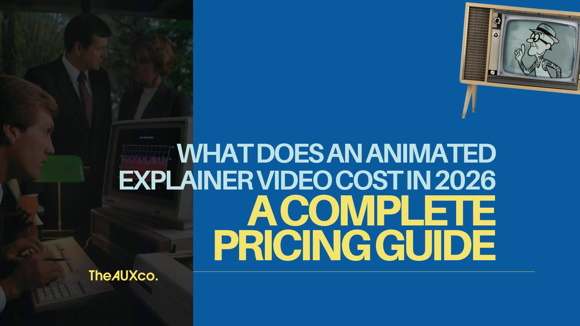 What Does an Animated Explainer Video Cost in 2026? A Complete Pricing Guide