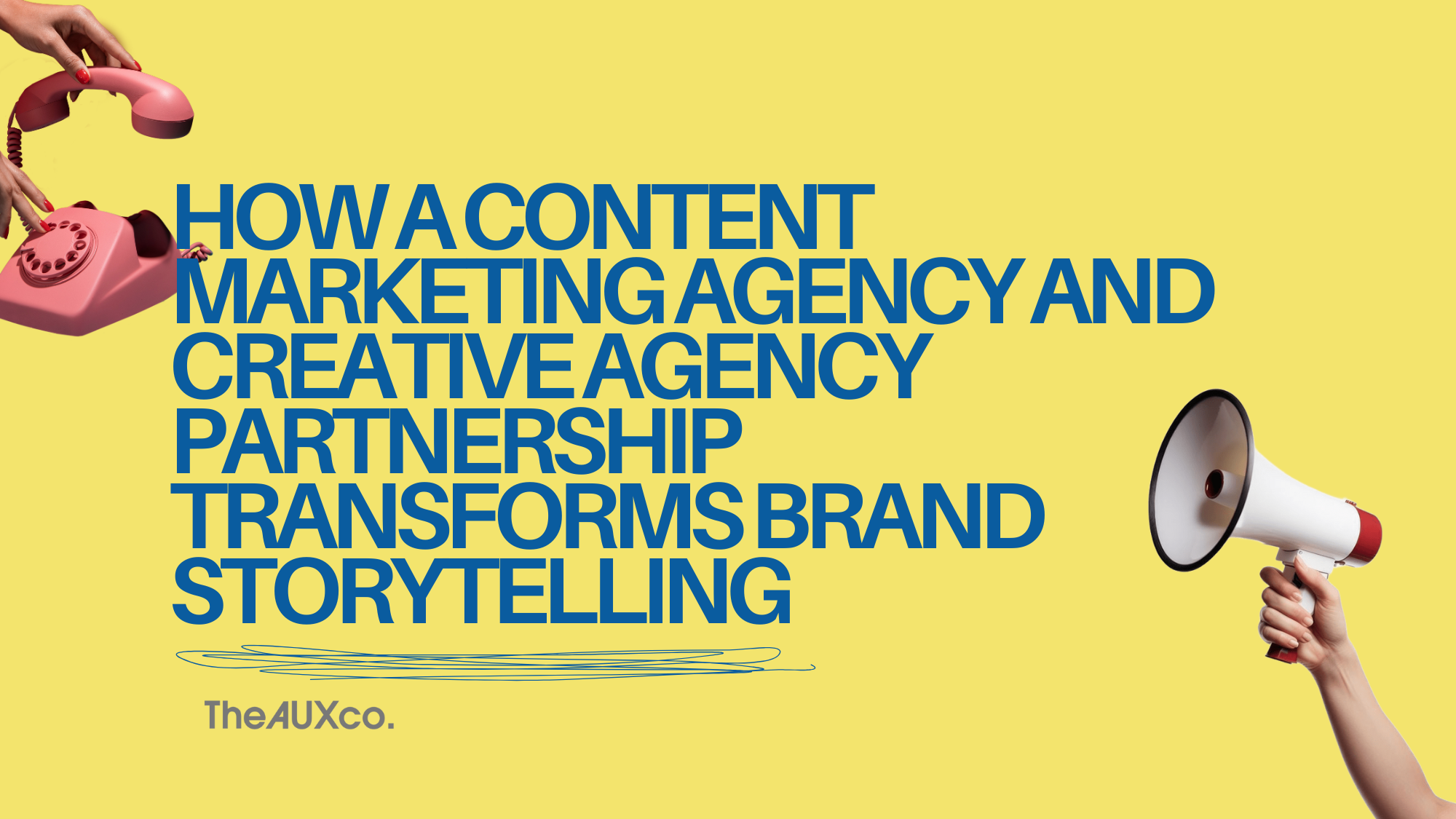 How a Content Marketing Agency and Creative Agency Partnership Transforms Brand Storytelling