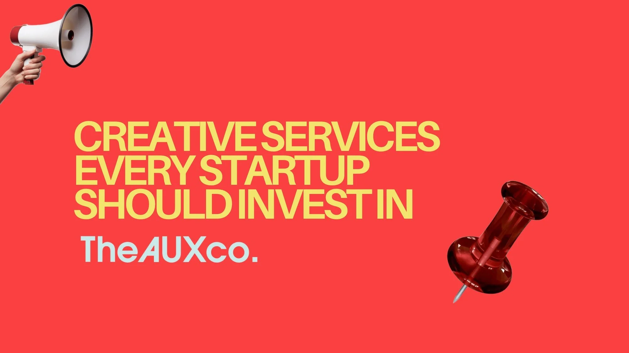 Creative Services Every Startup Should Invest In