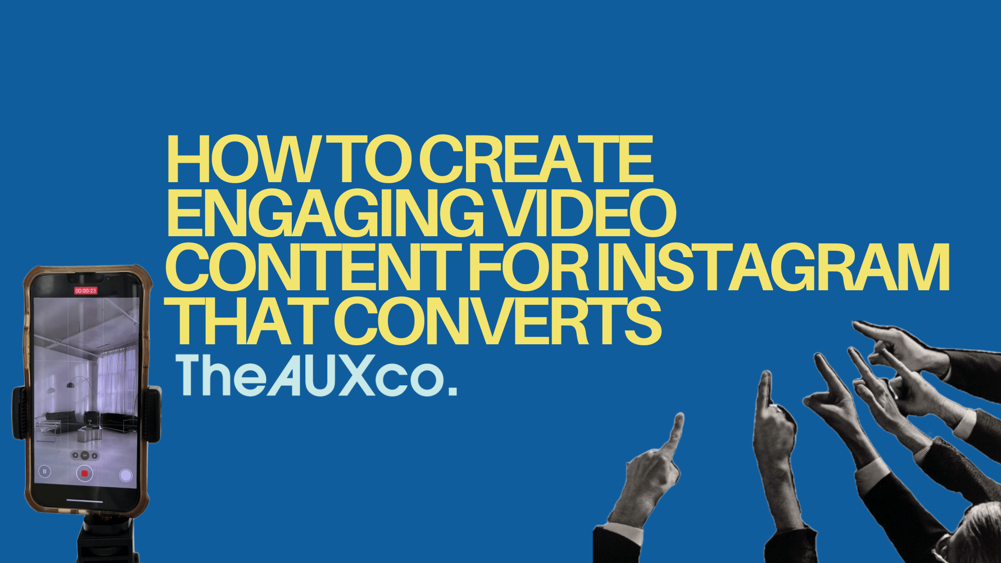 How to Create Engaging Video Content for Instagram That Converts