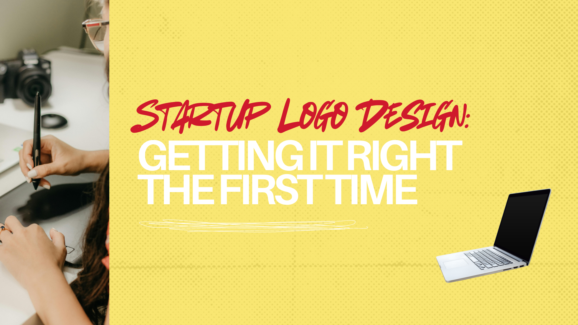 Startup Logo Design: Getting It Right the First Time