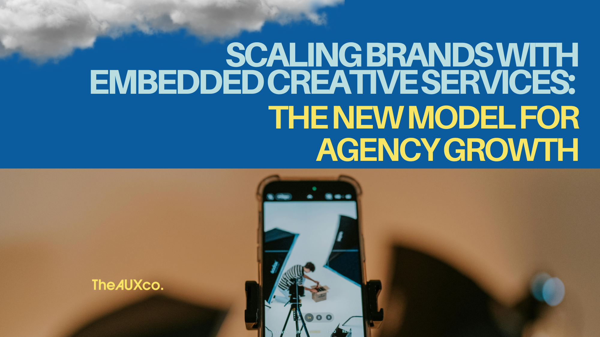 Scaling Brands With Embedded Creative Services: The New Model for Agency Growth