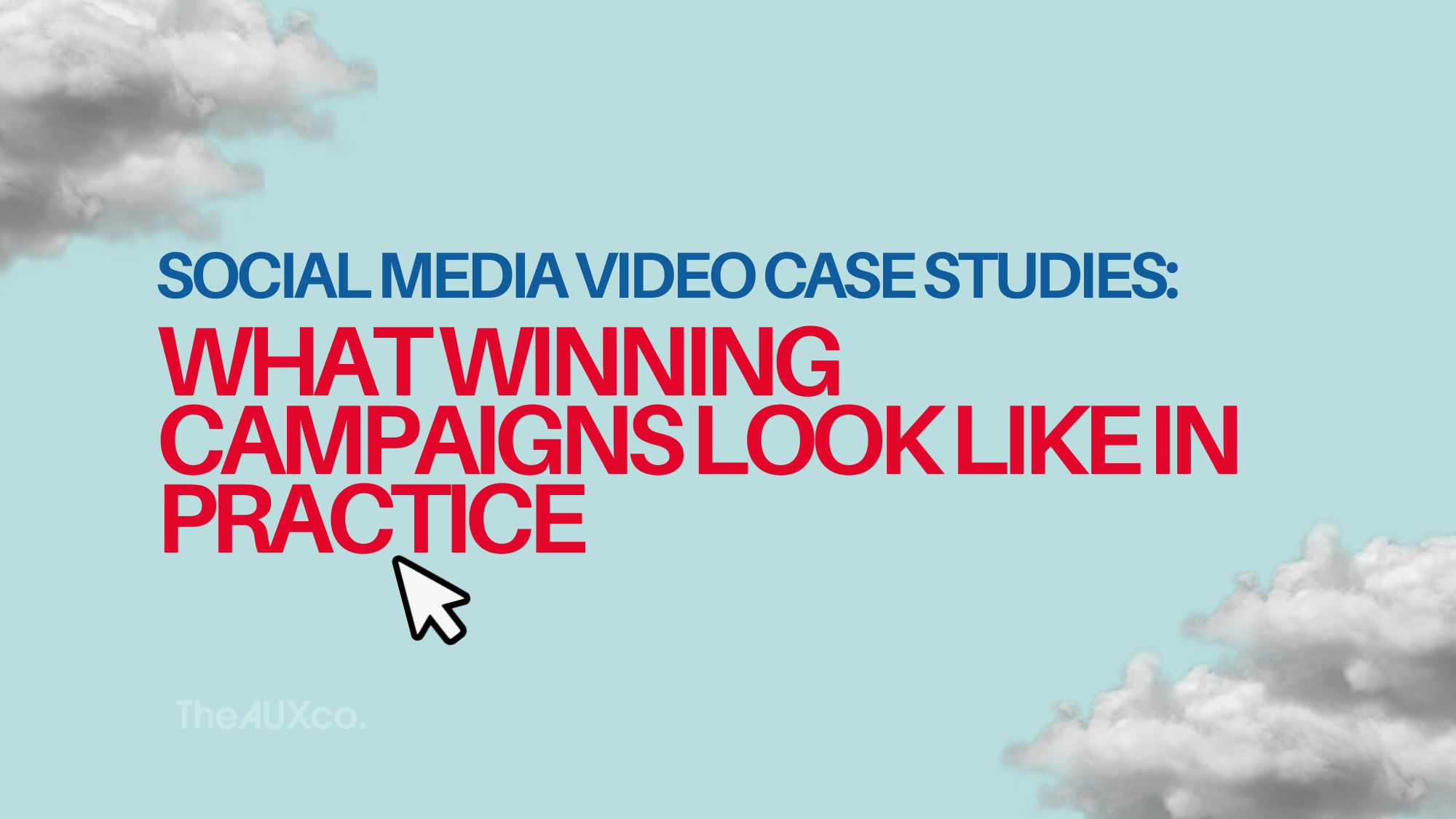 Social Media Video Case Studies: What Winning Campaigns Look Like in Practice