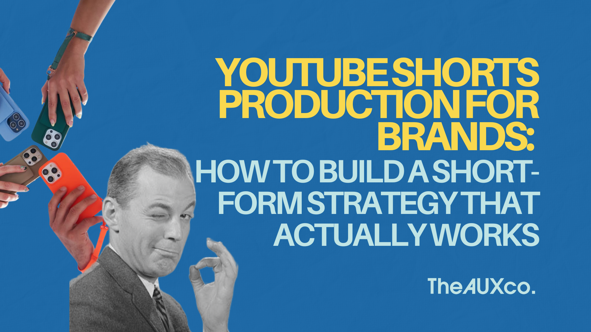 YouTube Shorts Production for Brands: How to Build a Short-Form Strategy That Actually Works