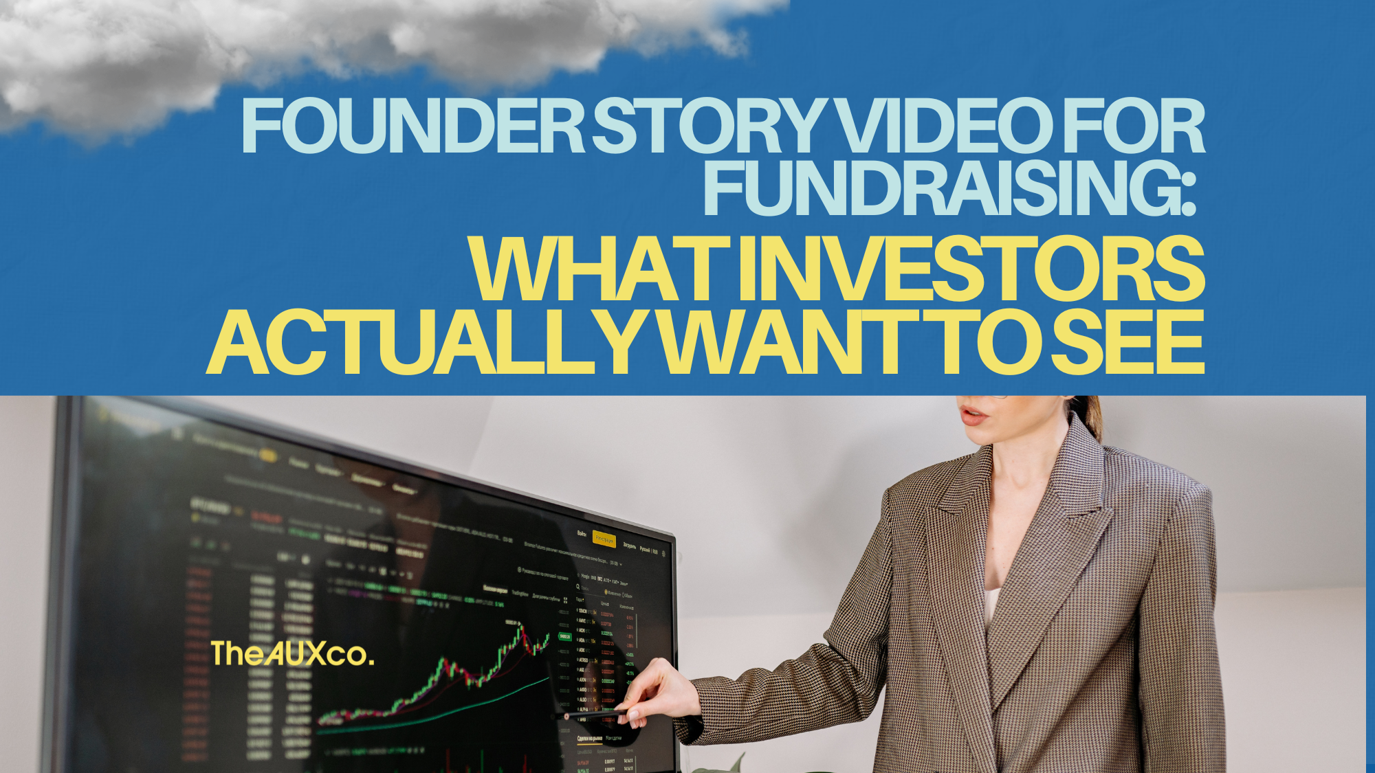 Founder Story Video for Fundraising: What Investors Actually Want to See