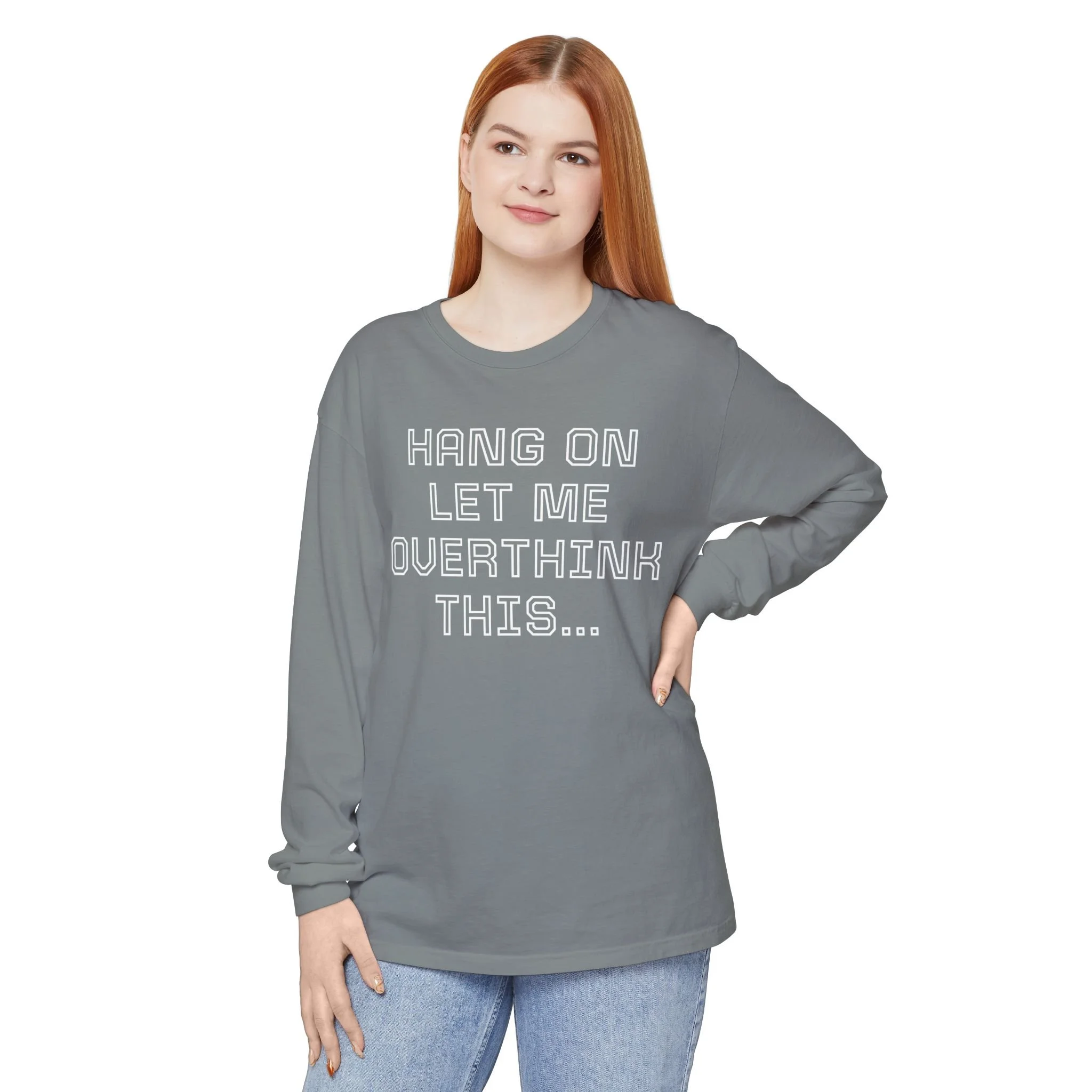 Overthink This Long Sleeve Tee