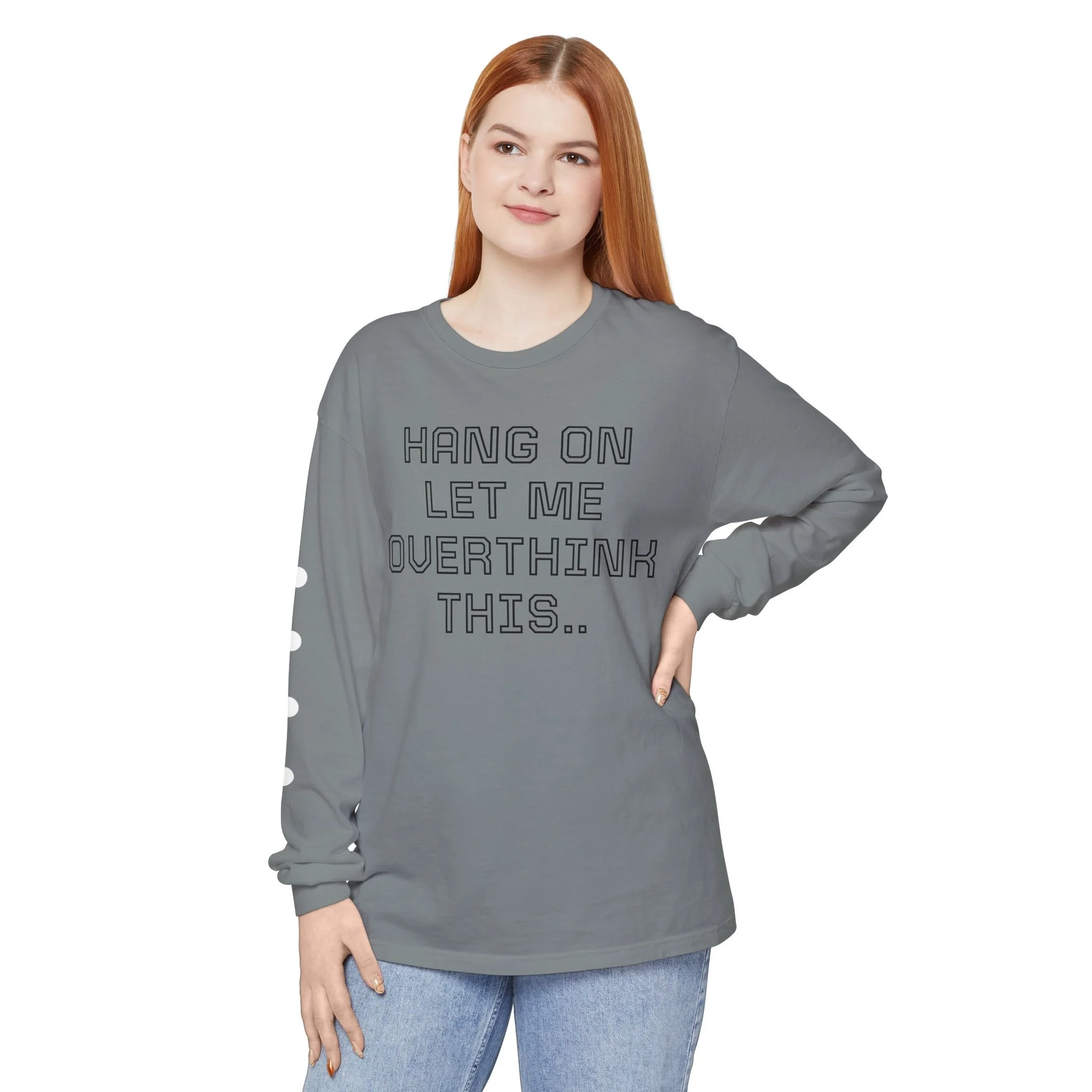 Overthink This Long Sleeve Tee