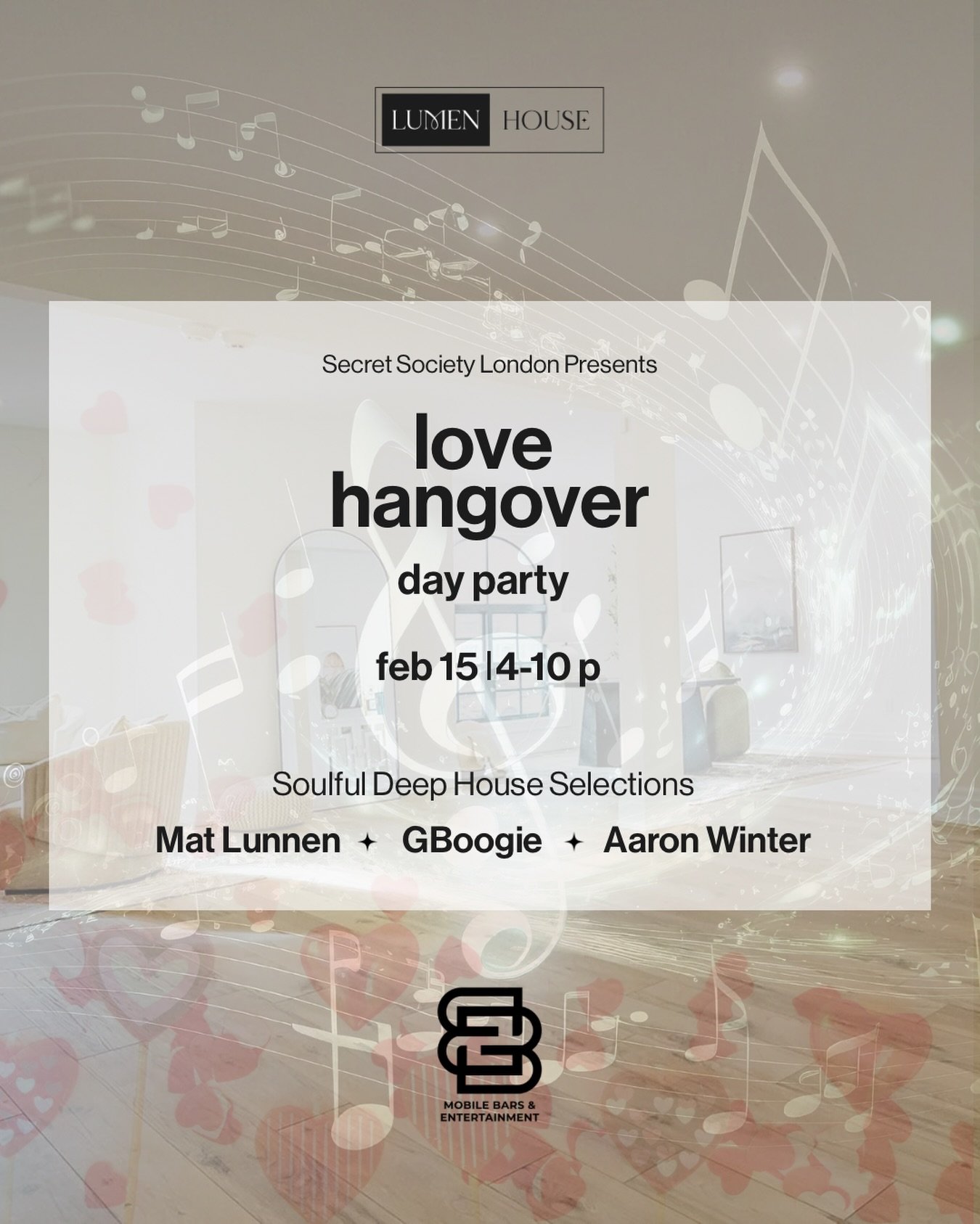 Secret Society London Presents:
Love Hangover &mdash; Day Party 💘🎶

No late night. No next-day regrets.
Just soulful deep house, beautiful energy, and the kind of afternoon that turns into a memory.

🗓 Feb 15 | 4&ndash;10 PM
📍 Lumen House | Londo
