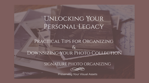A presentation slide titled 'Unlocking Your Personal Legacy' with subtitles 'Practical Tips for Organizing & Downsizing Your Photo Collection' and 'Signature Photo Organizing'. The background features scattered photographs and papers.