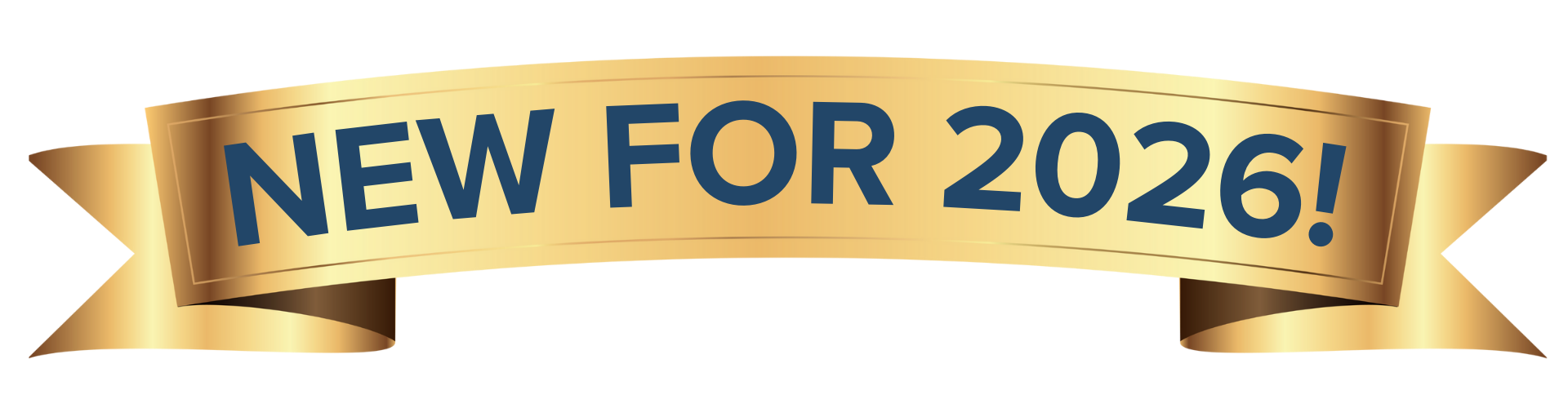Golden and red ribbon banner with the text "NEW FOR 2026!" in blue uppercase letters.