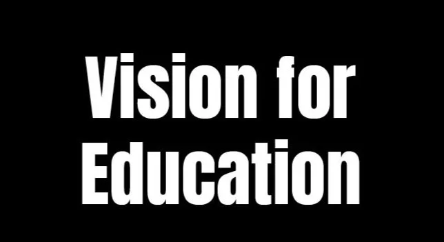 Vision for Education