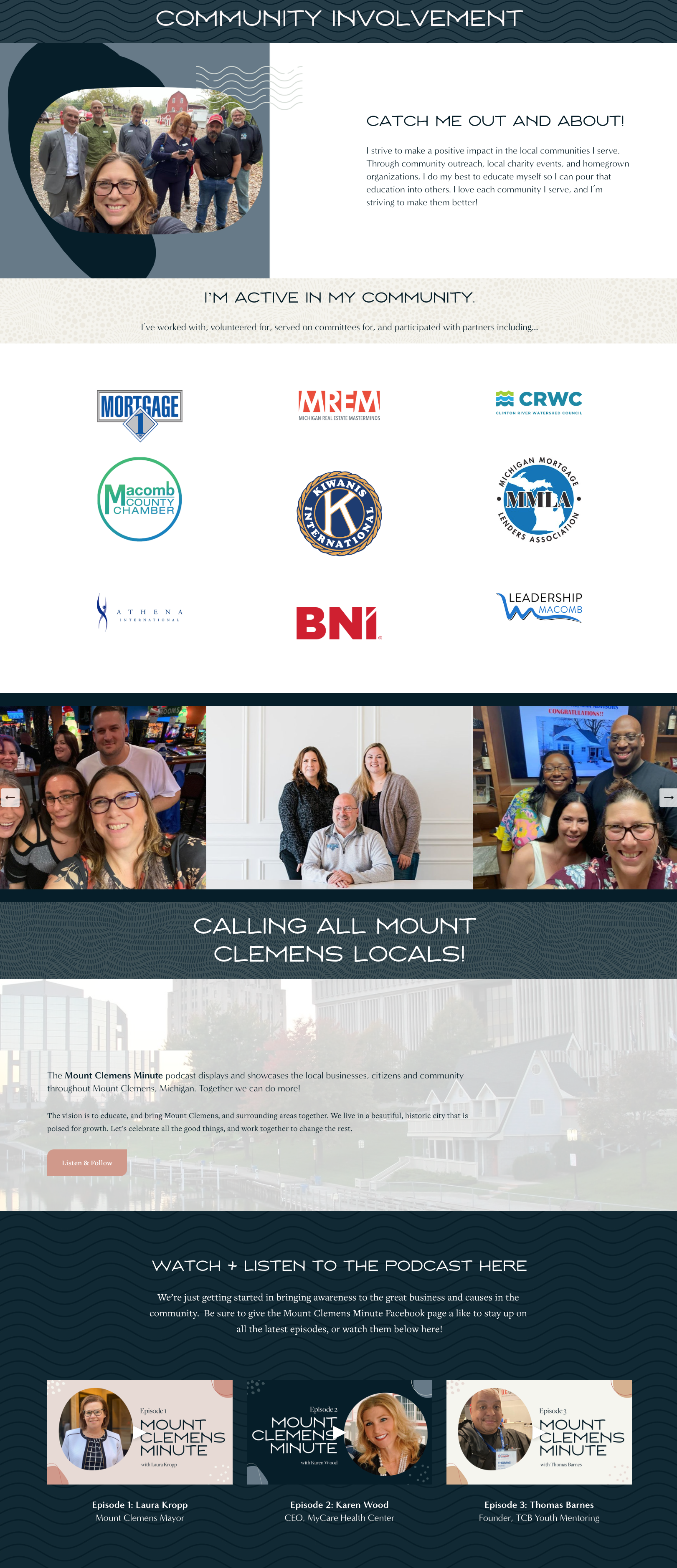   Community •  Diana is extremely involved in her local community, so this page spotlights the organizations she's worked with, photos of her with clients and partners, as well as a local podcast she participates in.