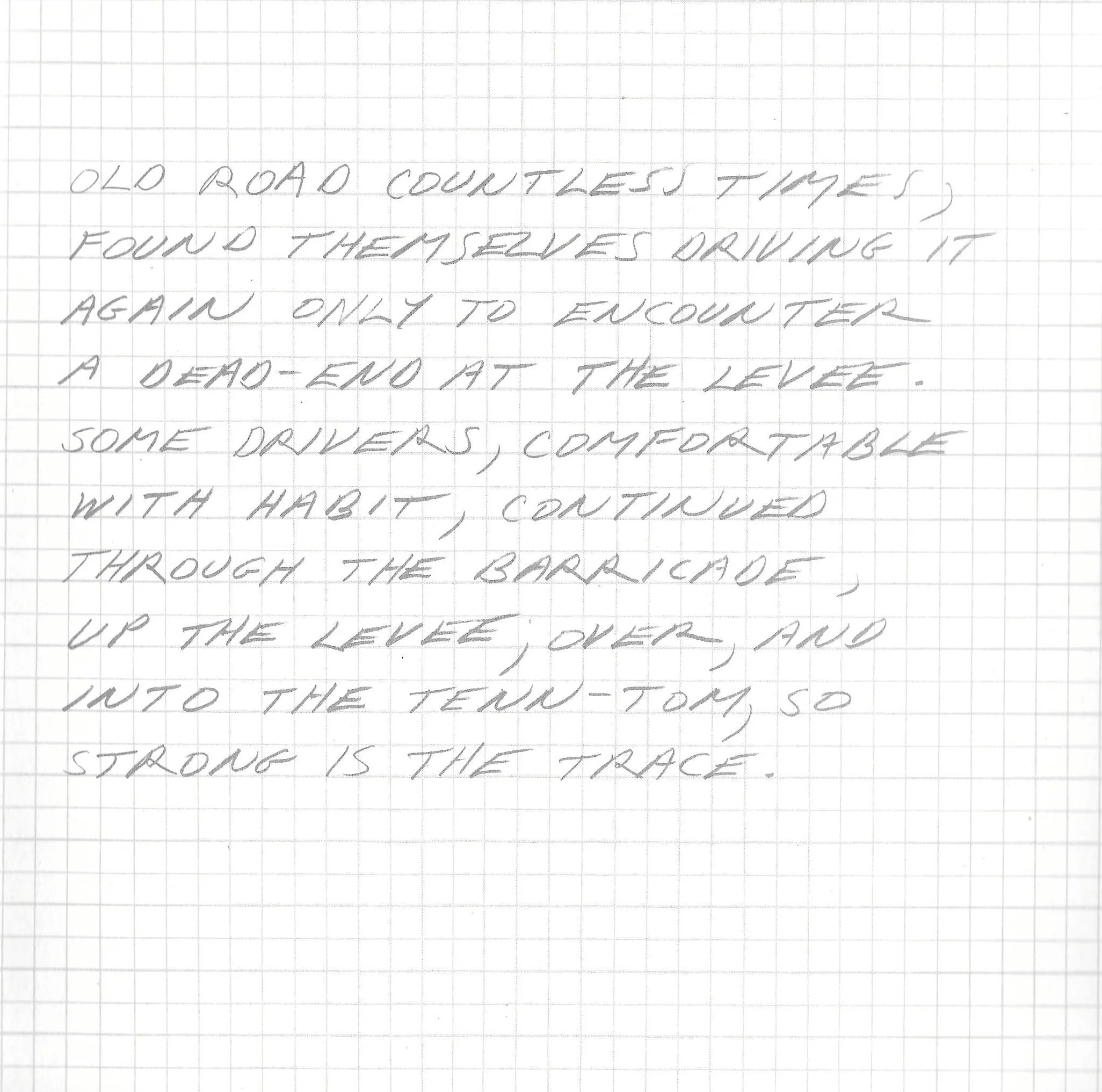 Handwritten text on graph paper describing an old roadway, its use by drivers, and the stability of its surface.