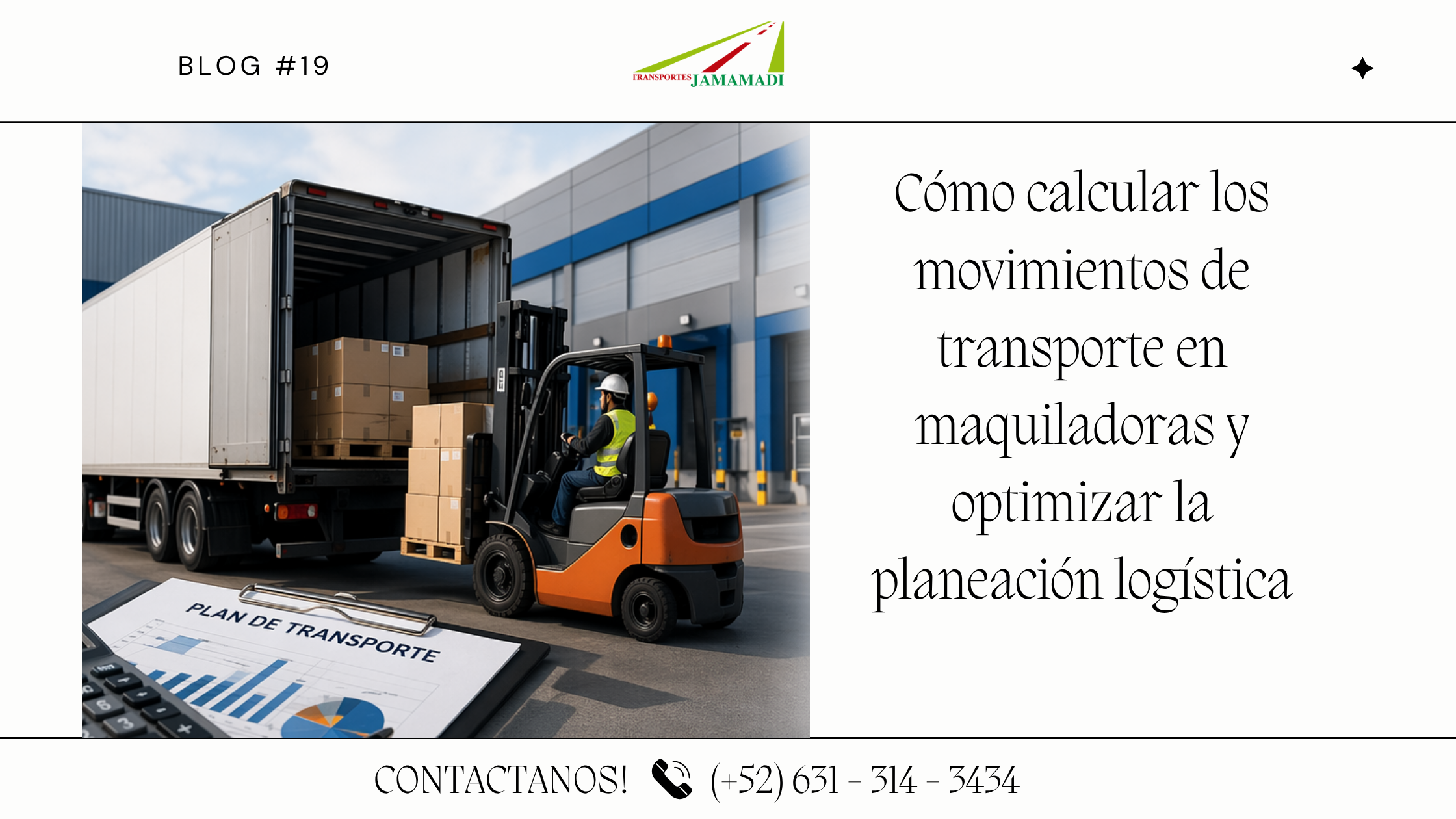 🚛 Cómo calcular los movimientos de transporte en maquiladoras y evitar desviaciones operativas