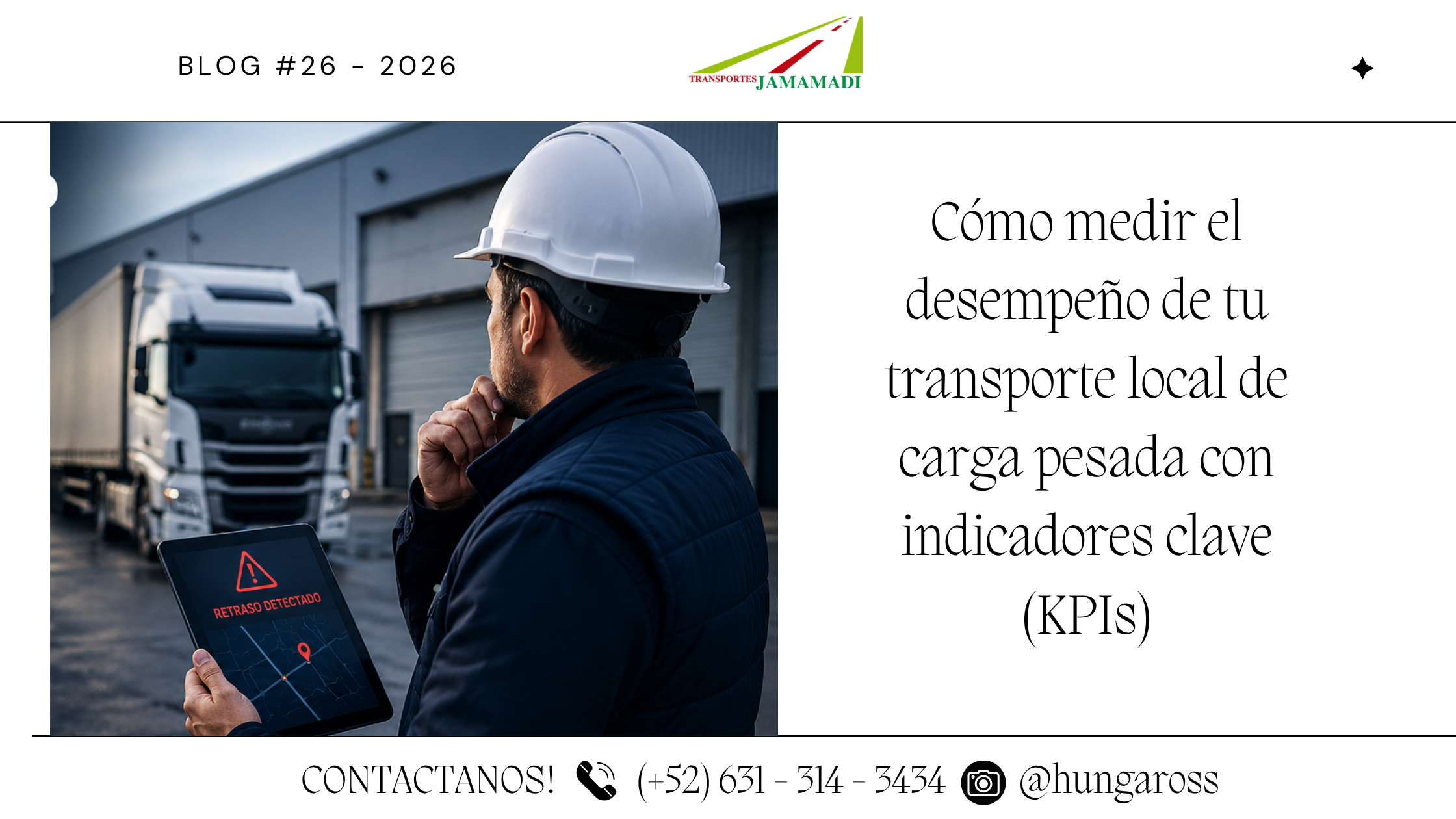 Cómo medir el desempeño de tu transporte local de carga pesada con indicadores clave (KPIs)
