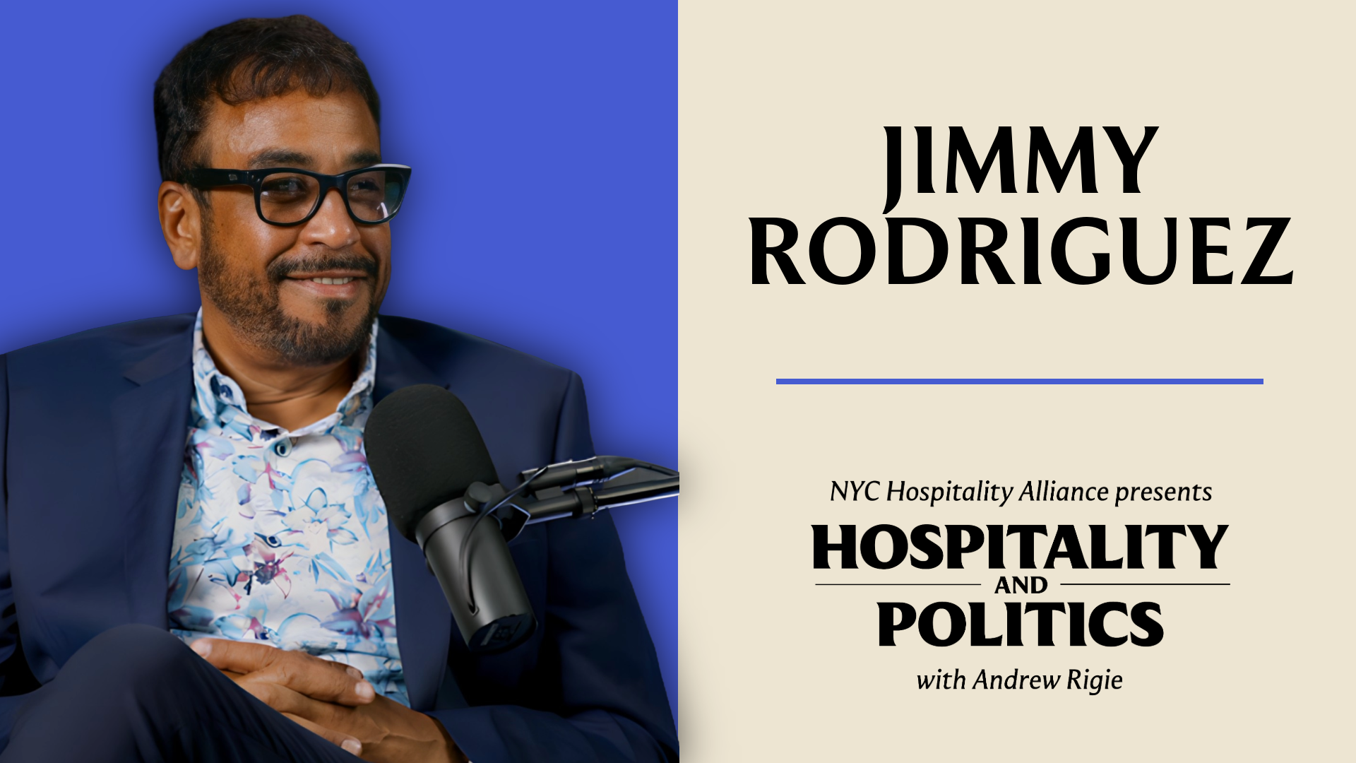 The Jimmy Rodriguez Way: Building Restaurants, Relationships, and Unforgettable Nights