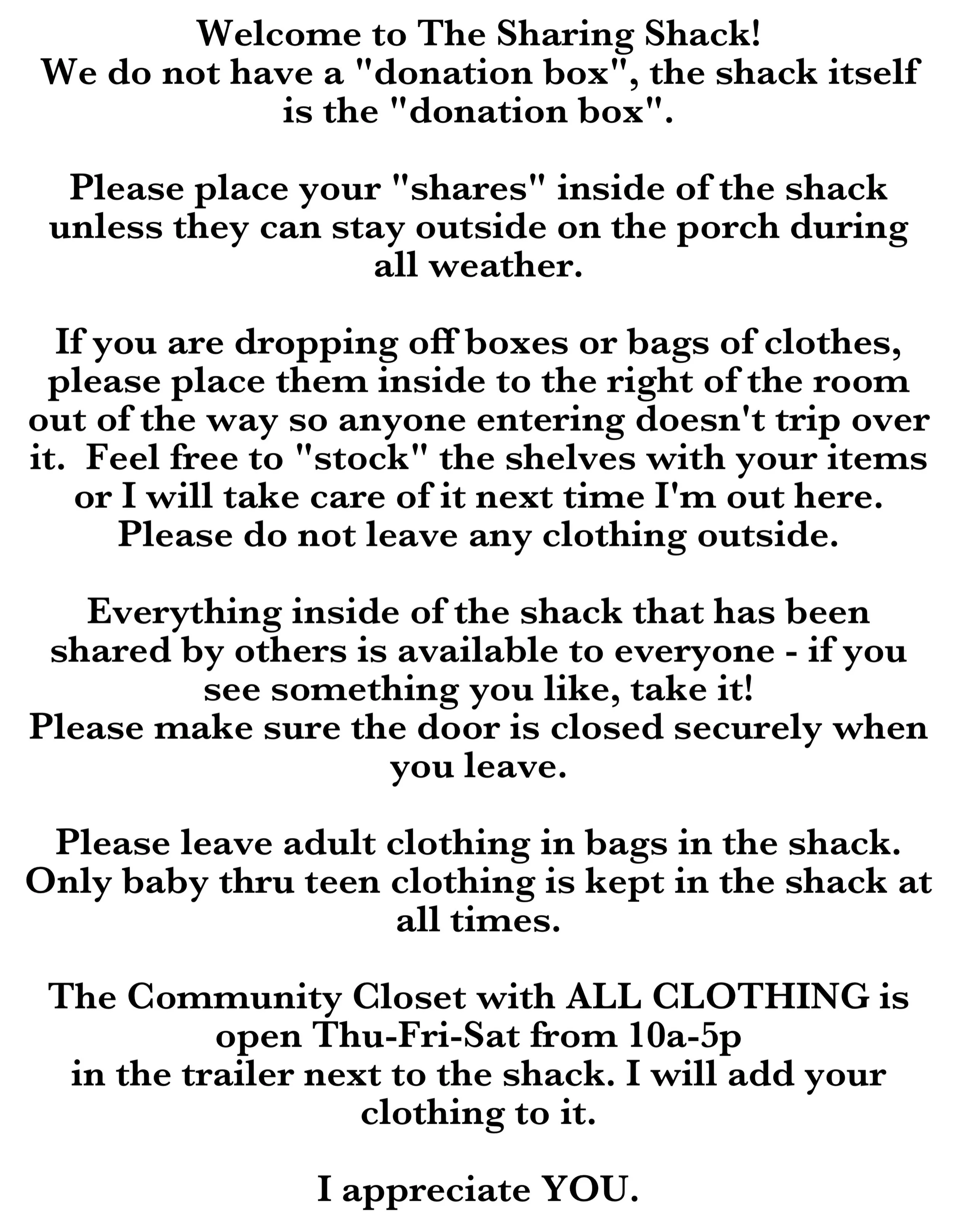 New note on the door of The Sharing Shack for first time visitors. 👌 

Spread the word, you can visit the shack anytime - door open or door closed - and I do not have to be here for you to drop things off. And don't forget to put a note on dropped o