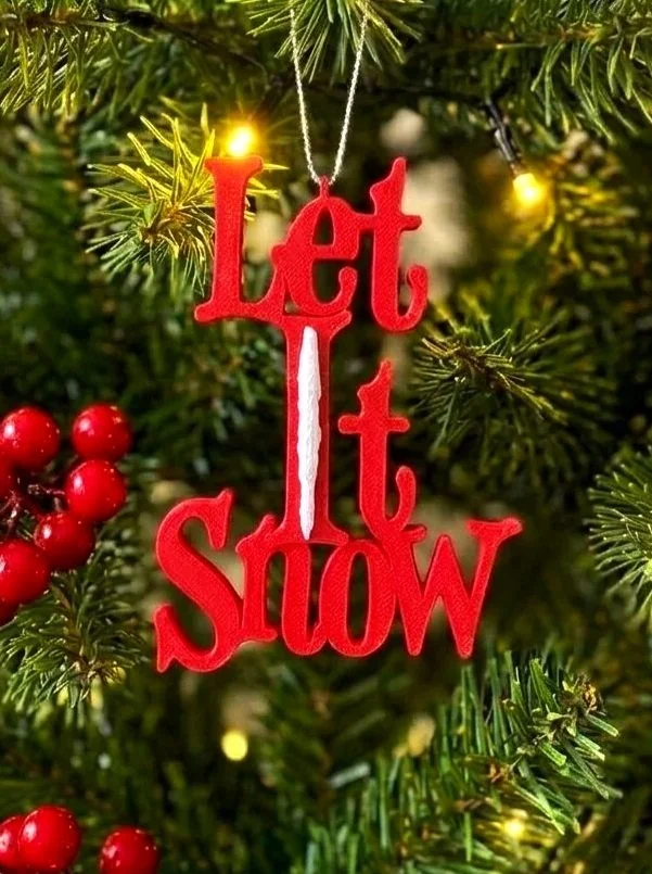 'Let it Snow' Cheeky Decoration.