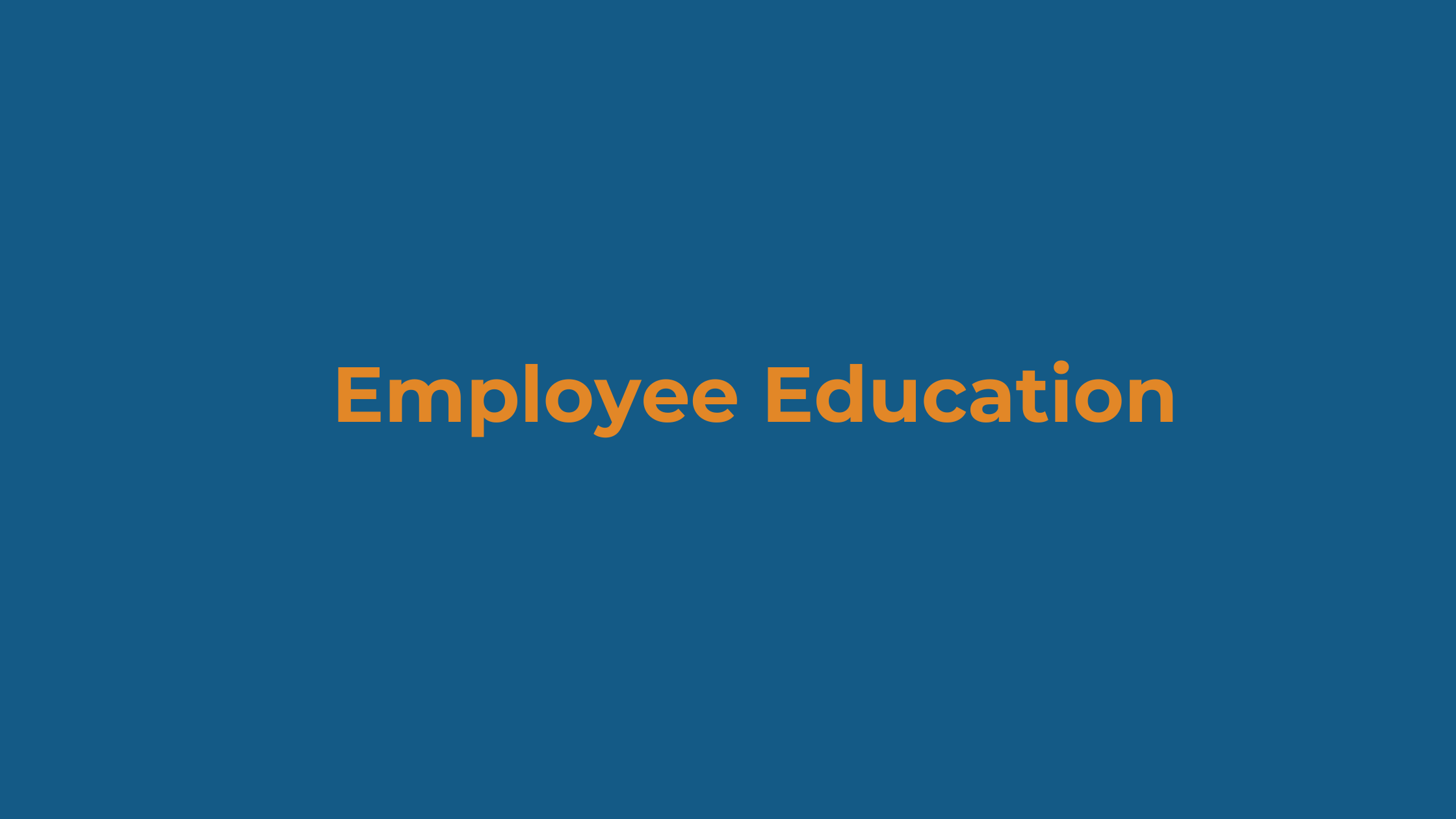 Employee Education