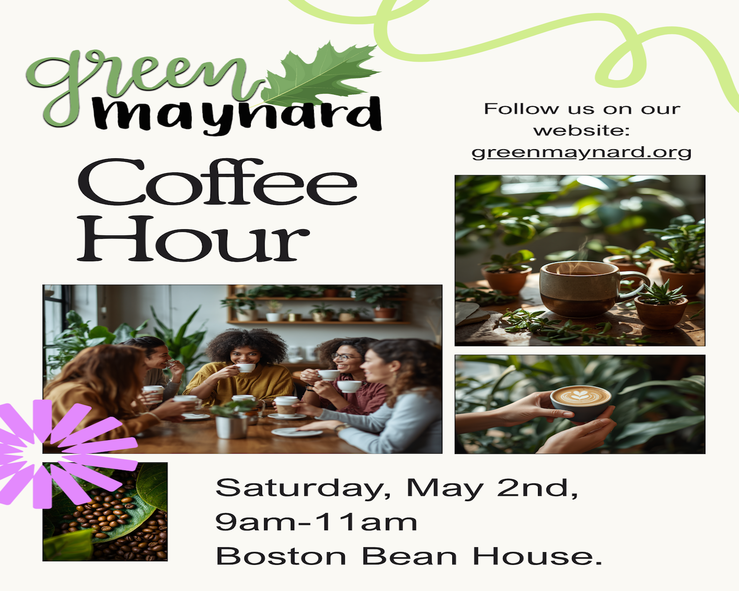 Green Maynard Coffee Hours