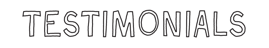 'TESTIMONIALS' written in large, hand-drawn chalk letters.